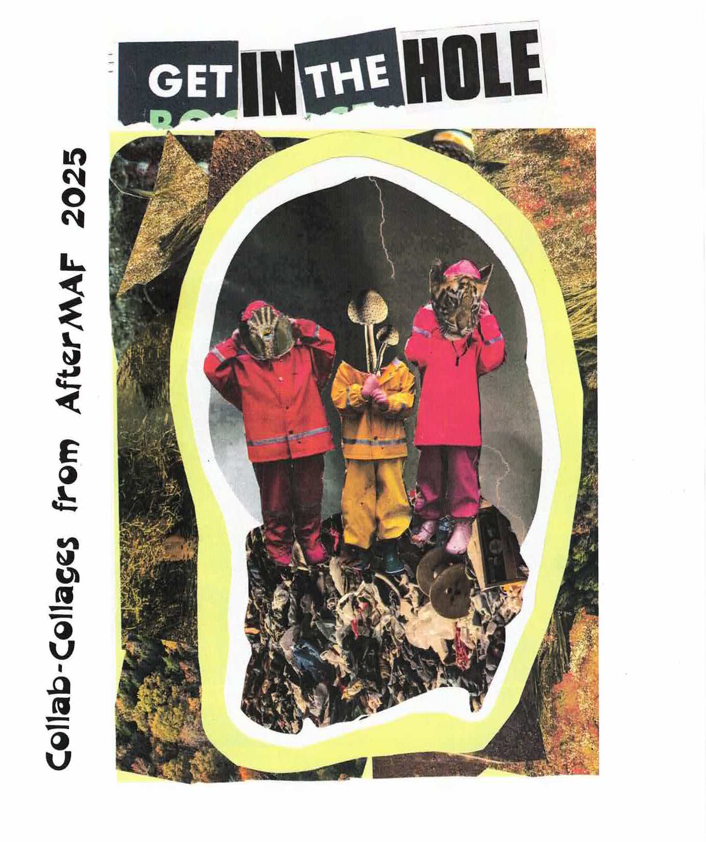 Get In the Hole! Collab-Collages from AfterMAF 2025 (Full Colour)