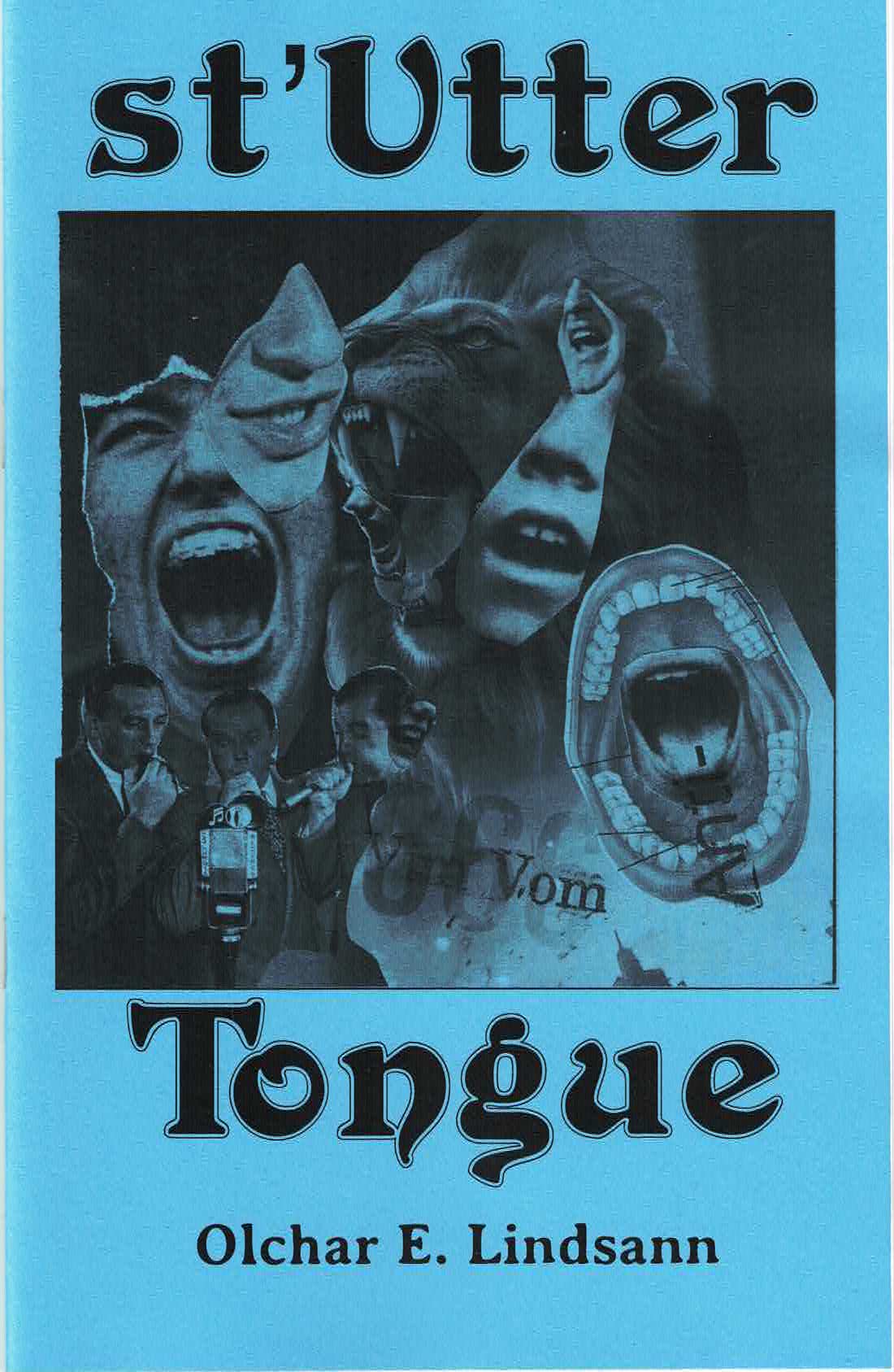 st'Utter Tongue (CD+Chapbook Set) – by Olchar E. Lindsann