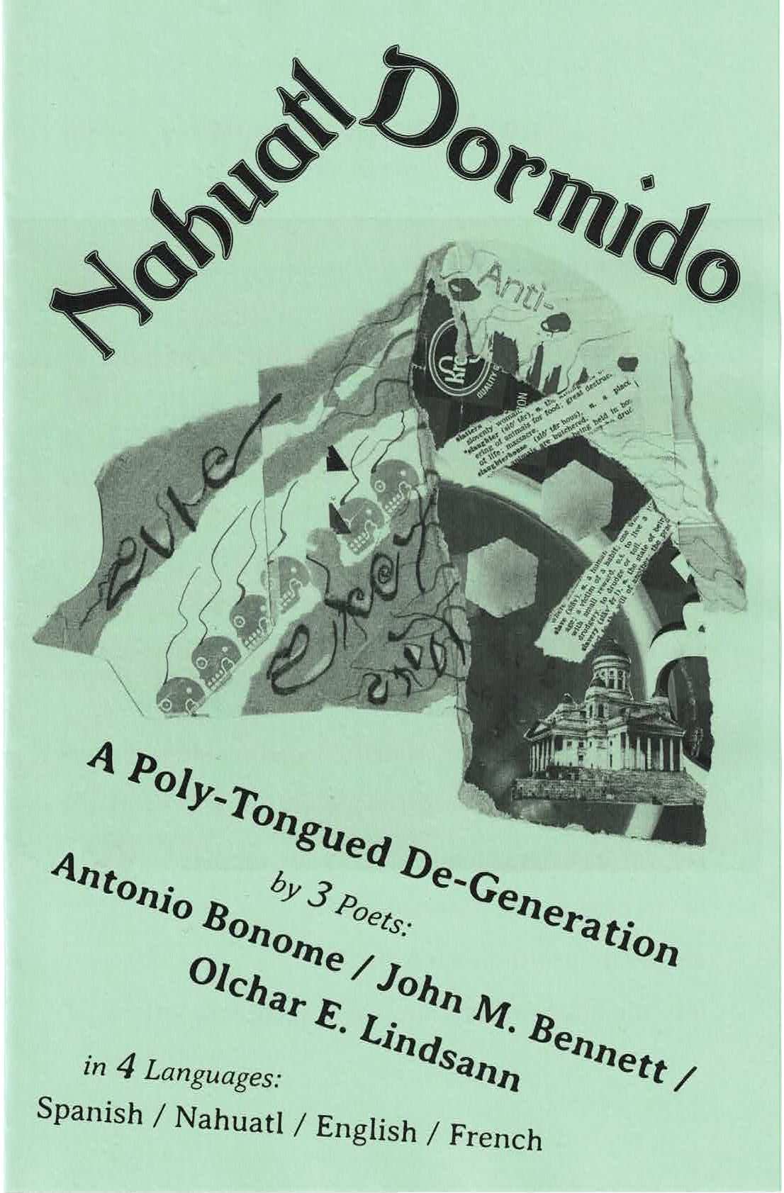 Nahuatl Dormido – by Antonio Bonome, John M. Bennett, & Olchar E. Lindsann