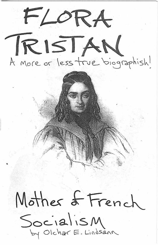 Revenant Anti-Bio #14: Flora Tristan – Mother of French Socialism!