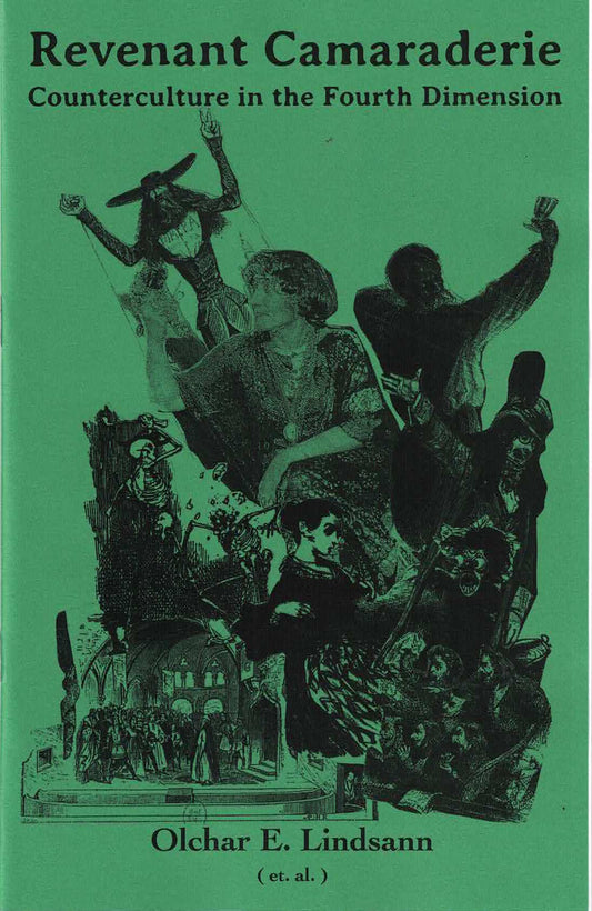 Revenant Camaraderie – by Olchar E. Lindsann