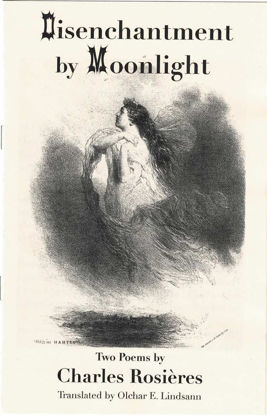 Disenchantment by Moonlight – by Charles Rosières