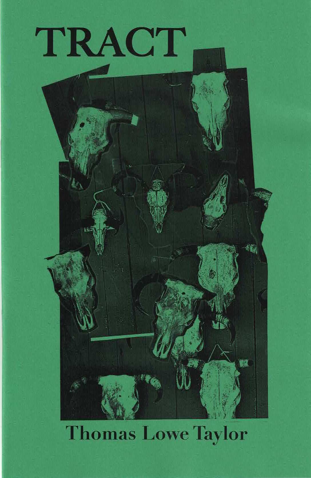 Tract – by Thomas Lowe Taylor (B&W Cover)