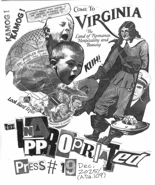 in-Appropriated Press #19:Come to Virginia!