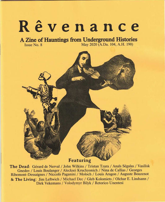 Rêvenance: A Zine of Hauntings from Underground Histories. Issue 8